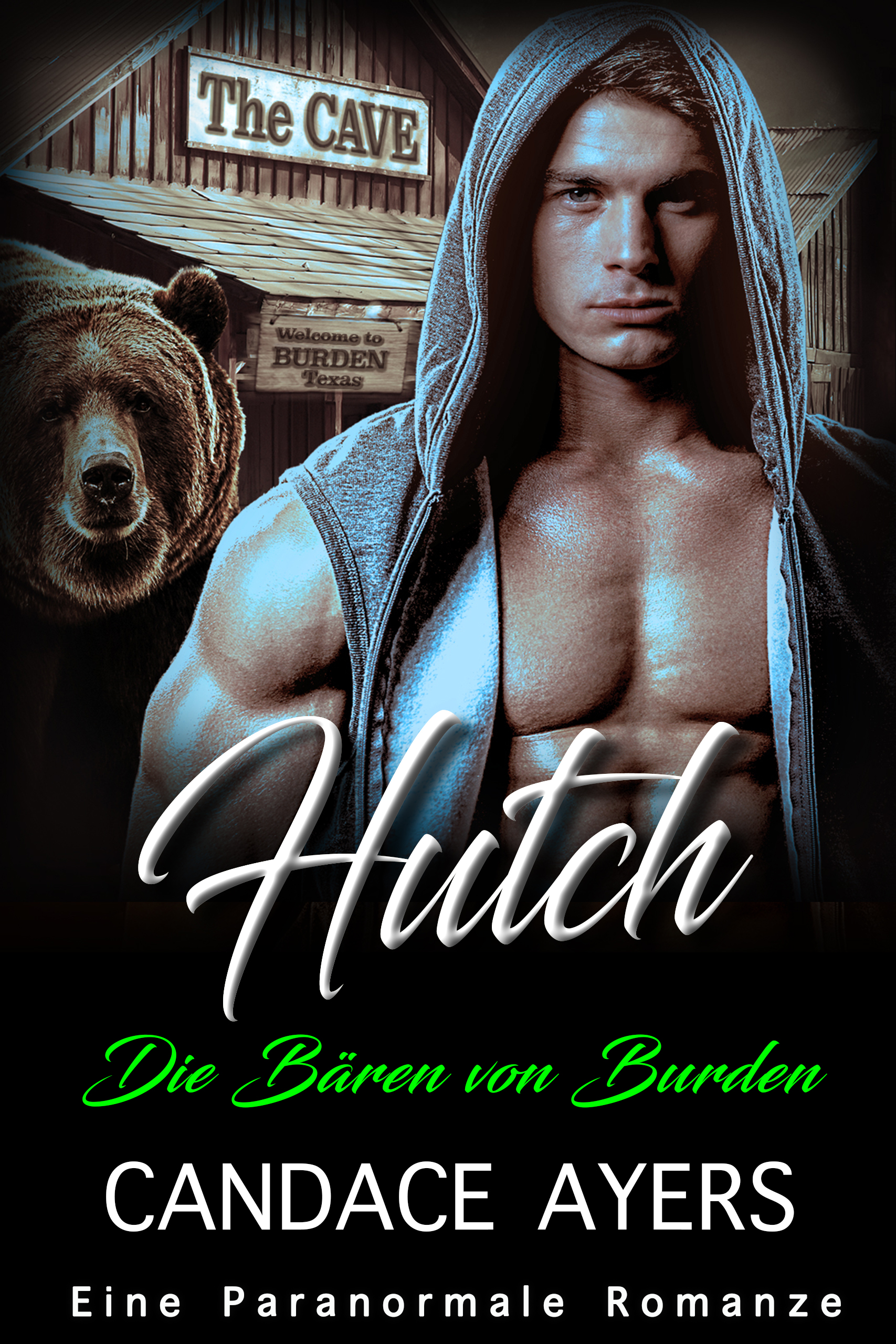 Hutch: Eine Paranormale Romanze (Die Bären von Burden 3)