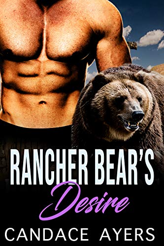 Candace Ayers Rancher Bear Shifter Romance