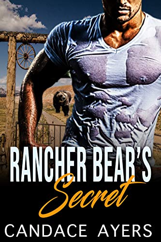 Candace Ayers Rancher Bear Shifter Romance
